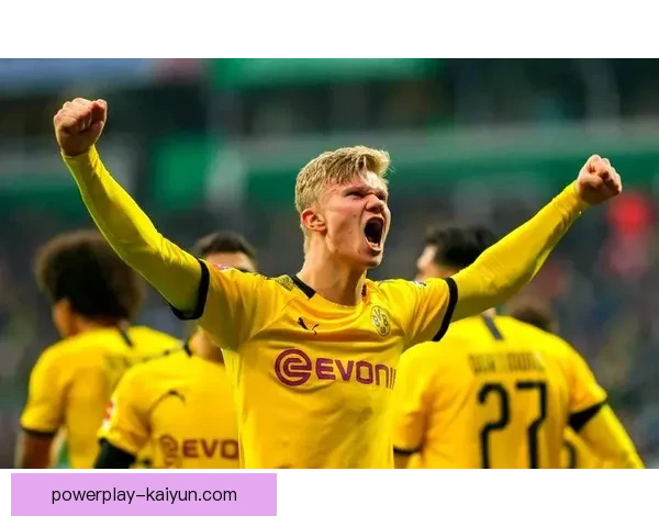 哈兰德持续提升状态，挪威双子星展现出强大竞争力注